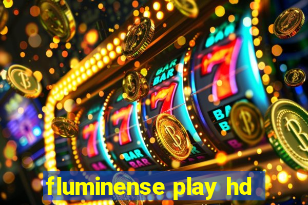 fluminense play hd